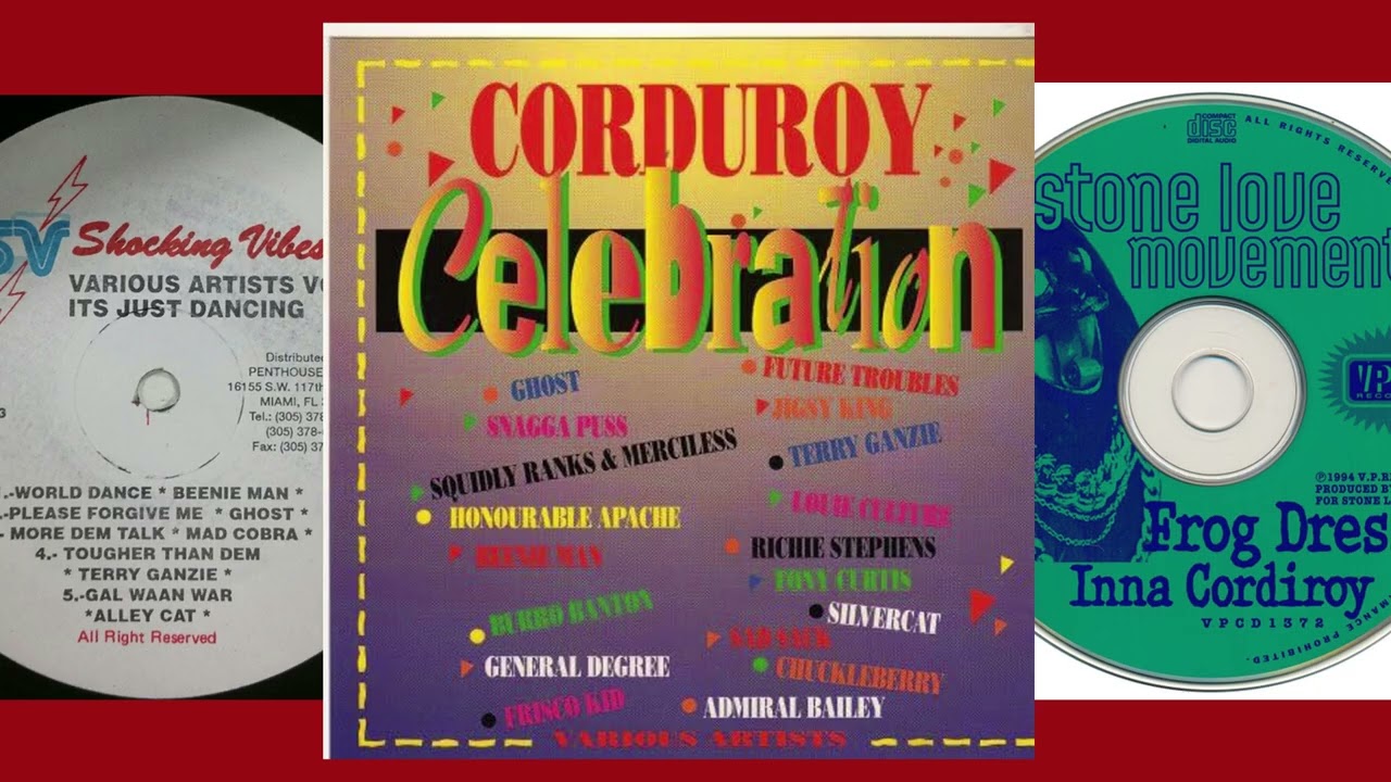 Corduroy Riddim Mix FULL(1994)Beenie,Silver Cat,Cobra,Frisco,Merciless,Louie Culture,Terro,Degree &+