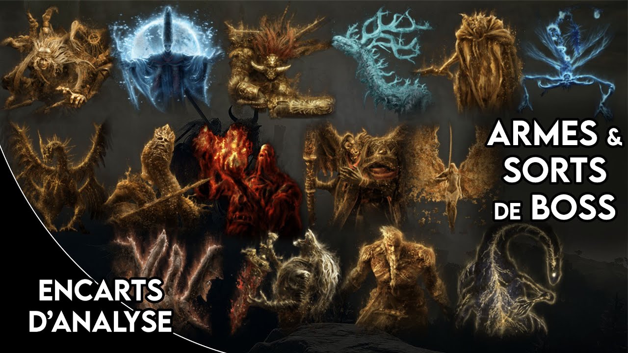 Elden Ring ► Compilation analyses Armes & Sorts de boss