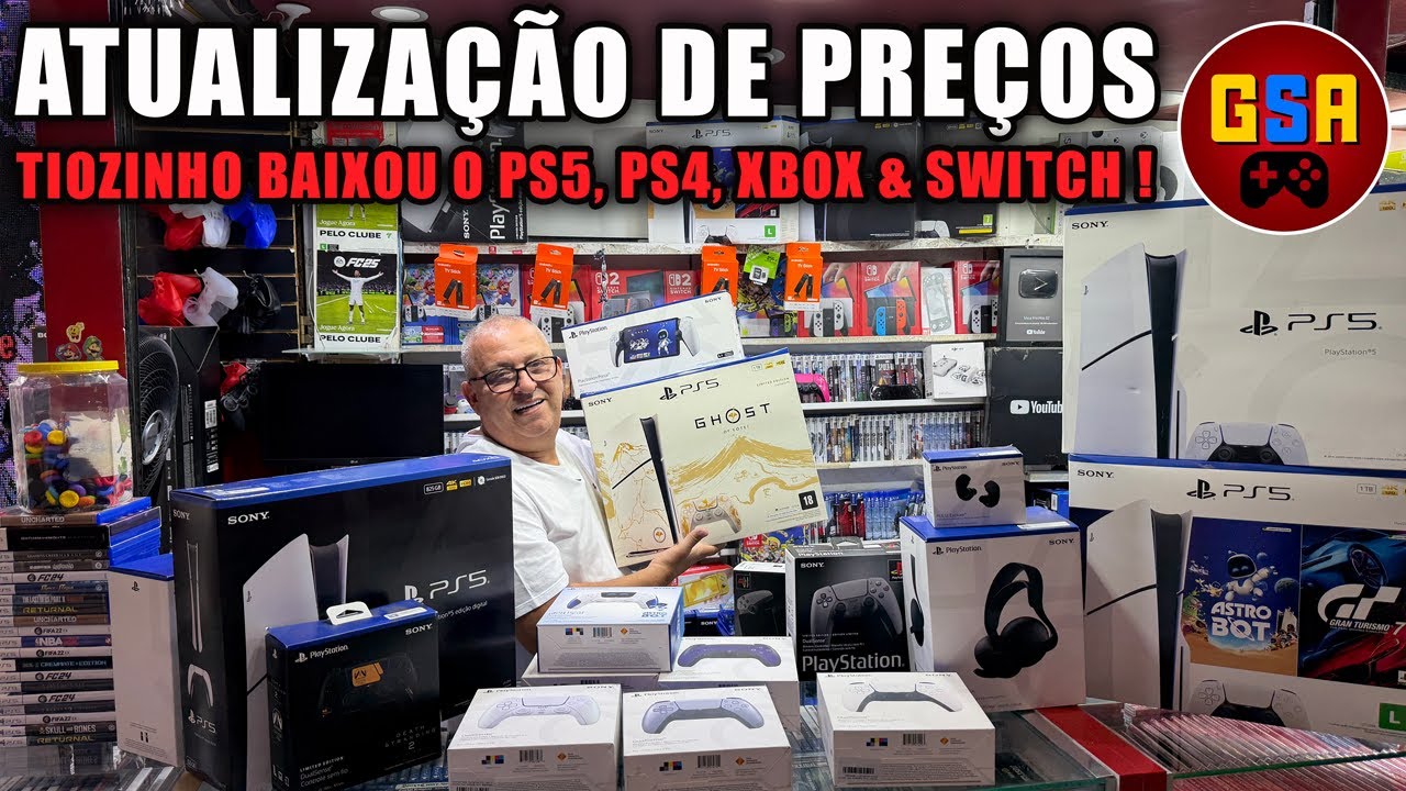 ATUALIZAÇÃO DE PREÇOS! TIOZINHO BAIXOU O PS5, PS4 , XBOX e SWITCH - GSA GAMES