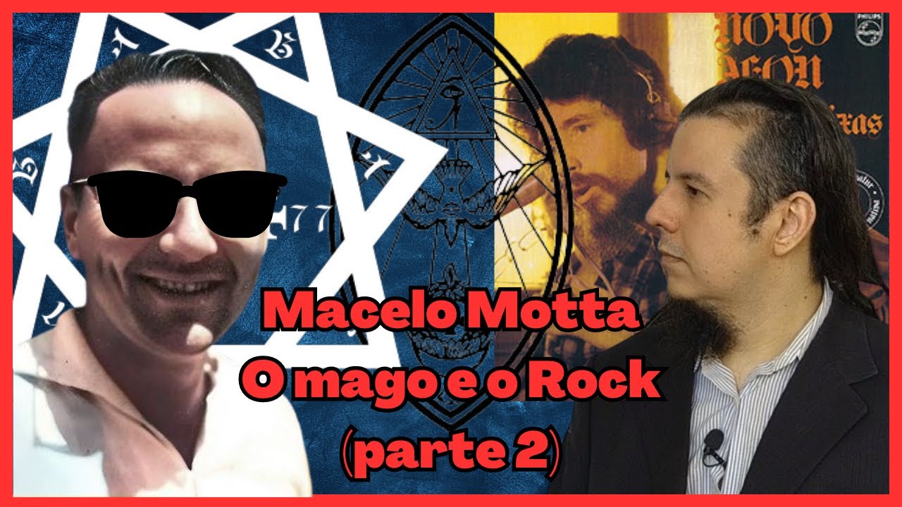 Hist&oacute;ria de Thelema: Marcelo Motta - O Mago e o Rock (1962-1974)