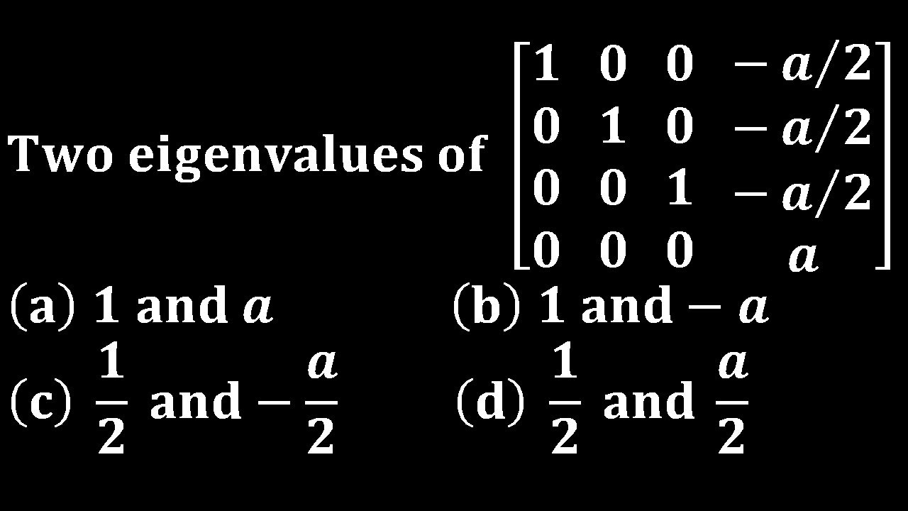 eigenvalues and eigenvectors diagonalizable matrixiit jam 2009 linear algebra mathematics gate bhu