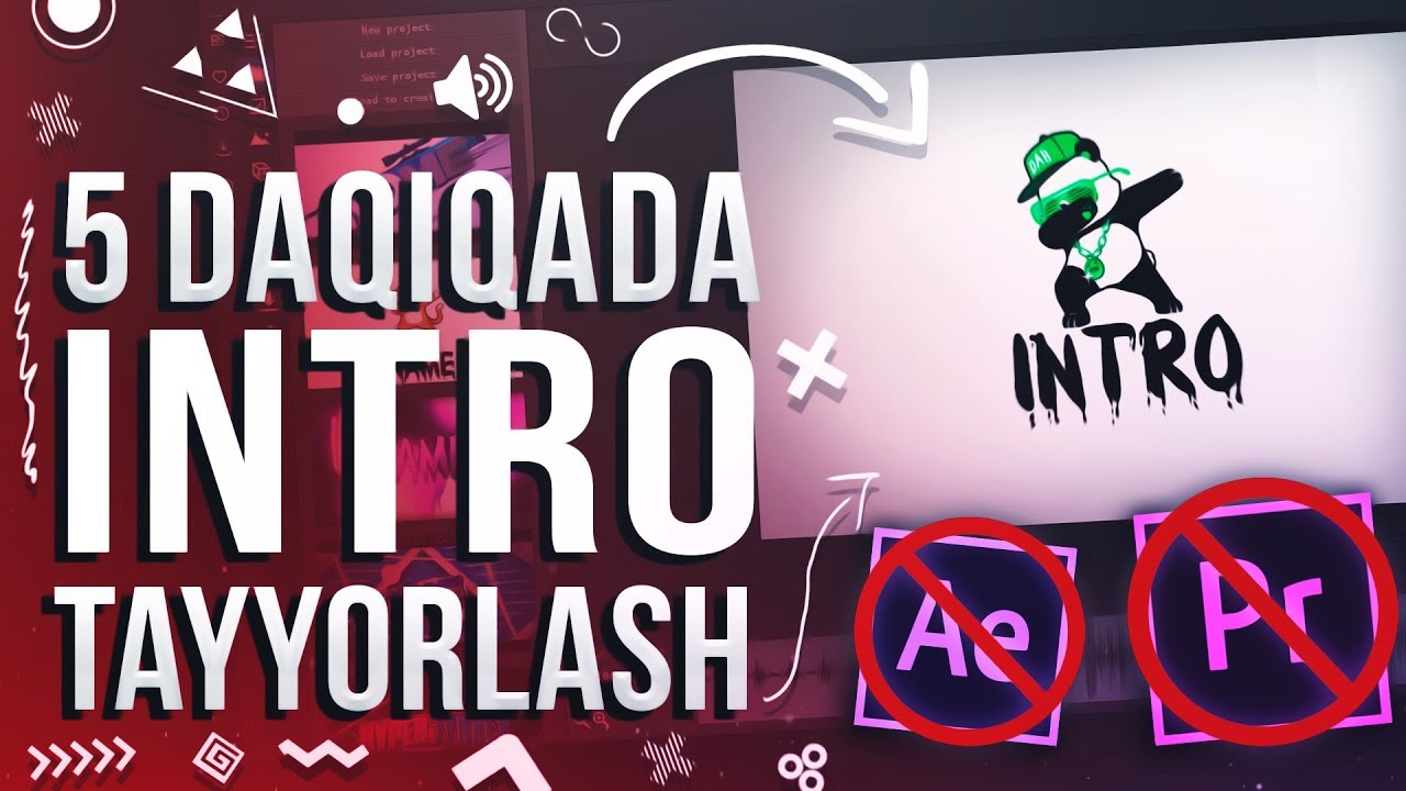 💥YOUTUBE UCHUN INTRO TAYYORLASH (TEZ VA OSON) // QANDAY QILIB INTRO TAYYORLASH