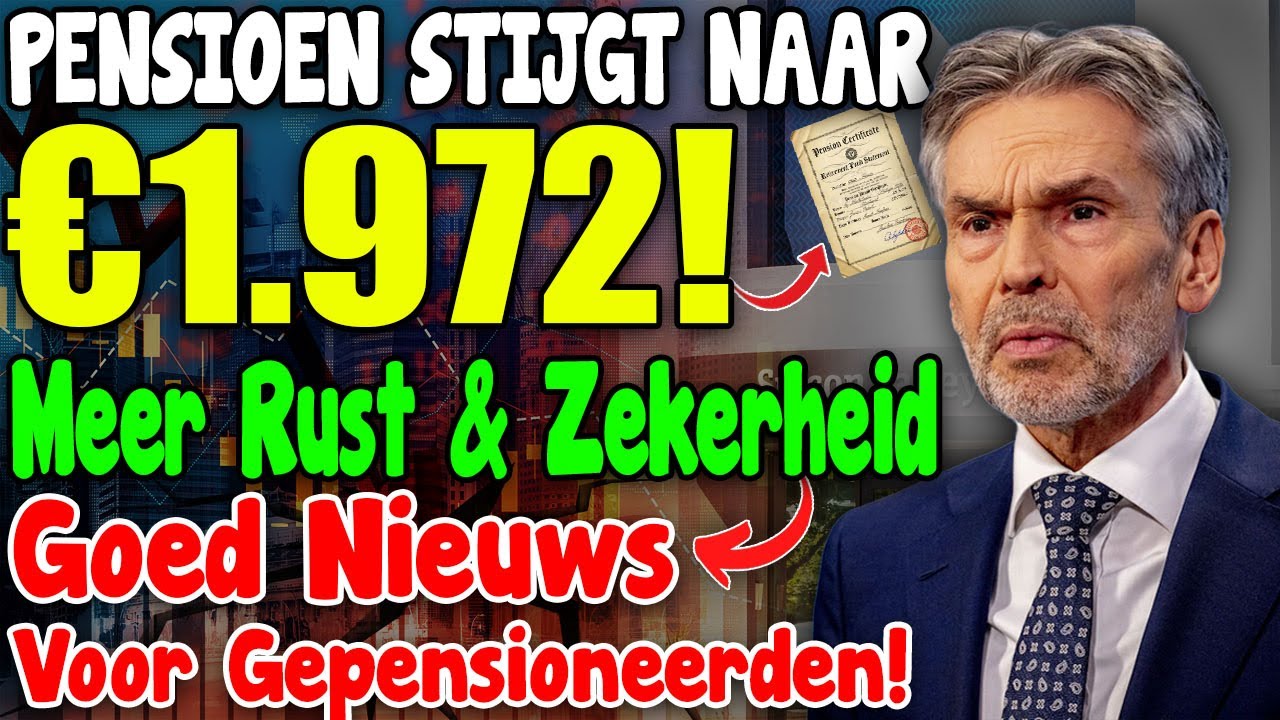 Pensioen stijgt naar &euro;1.972 per maand in november 2025 | Meer rust en zekerheid voor gepensioneerden