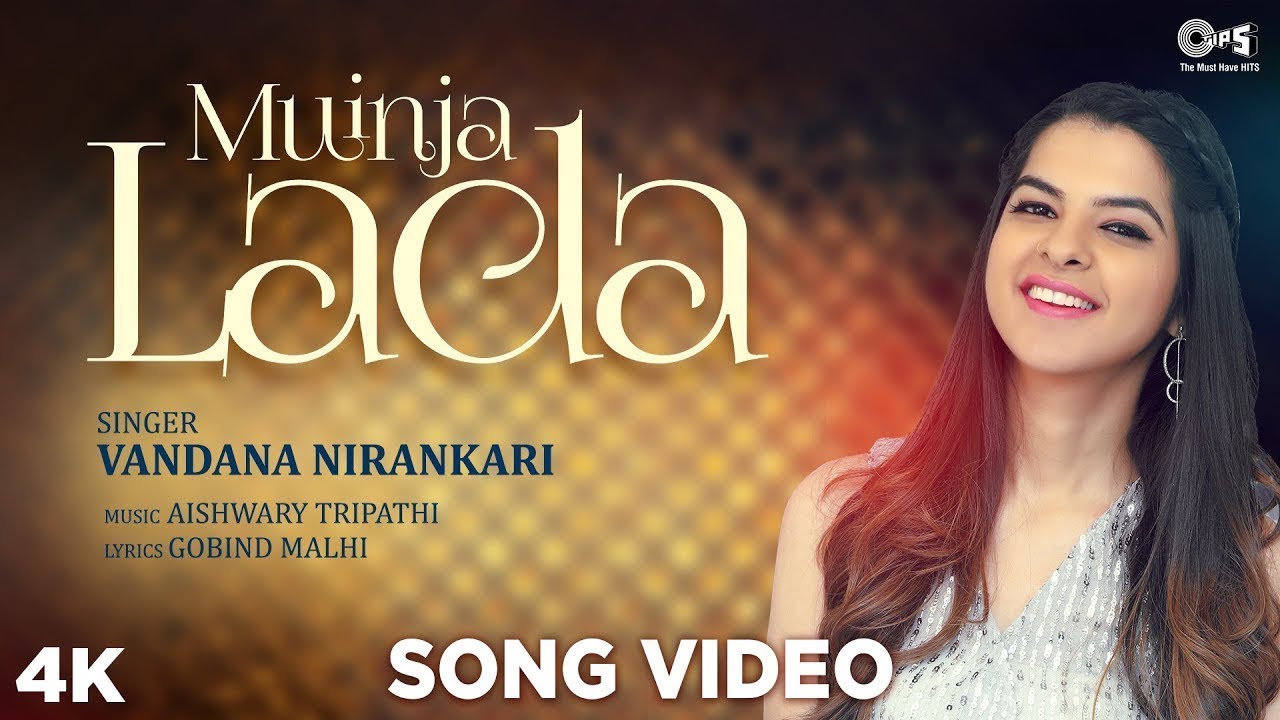 Muinja Lada | Vandana Nirankari | Aishwary Tripathi | Gobind Malhi | Sindhi Song