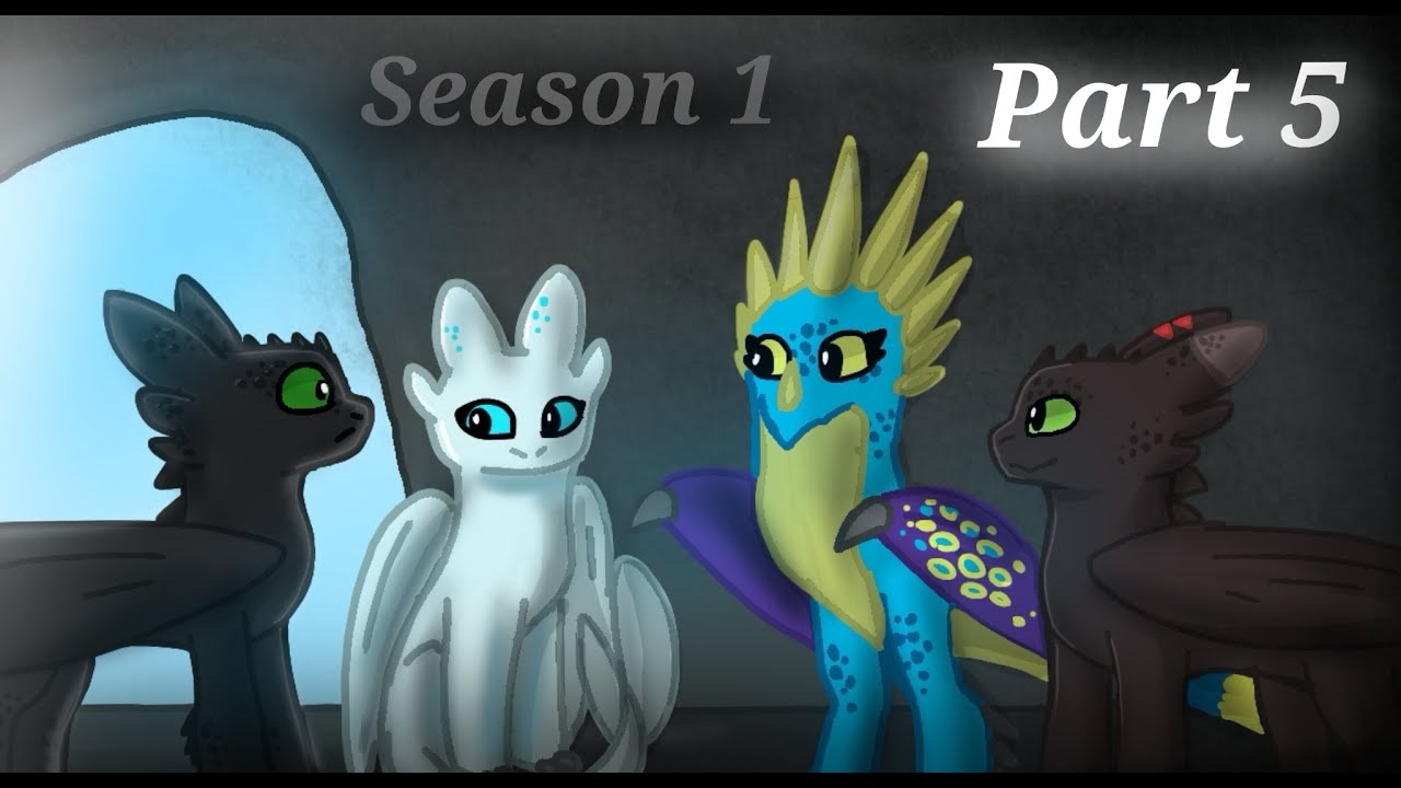 Toothless x (Light fury vs Stormfly) Season 1 - Part 5 / PL / ENG