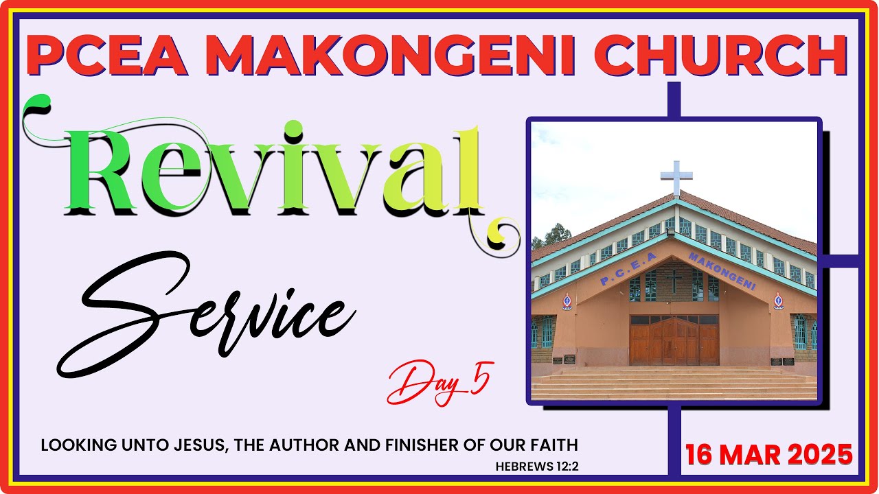 REVIVAL SERVICE | DAY 5 | 16 MARCH 2025