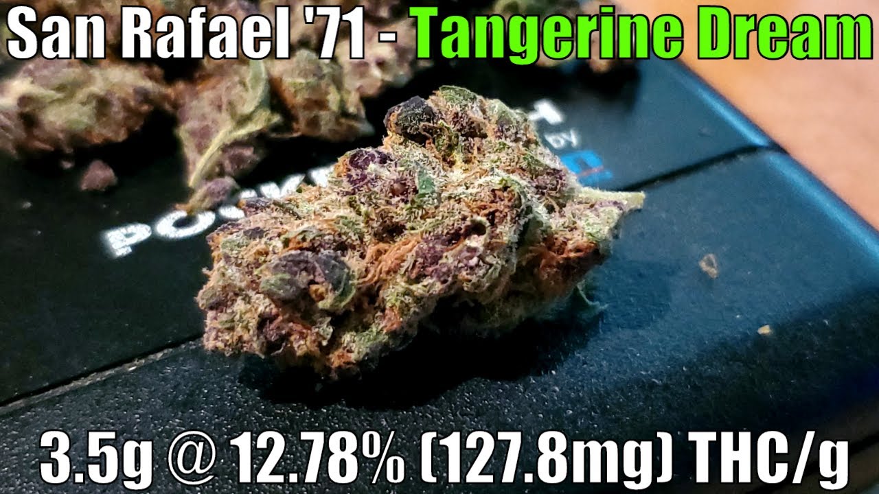 San Rafael '71 - Tangerine Dream Unboxing Review - 3.5g @ 12.78% (127.8mg) THC/g (+Extreme Closeups)