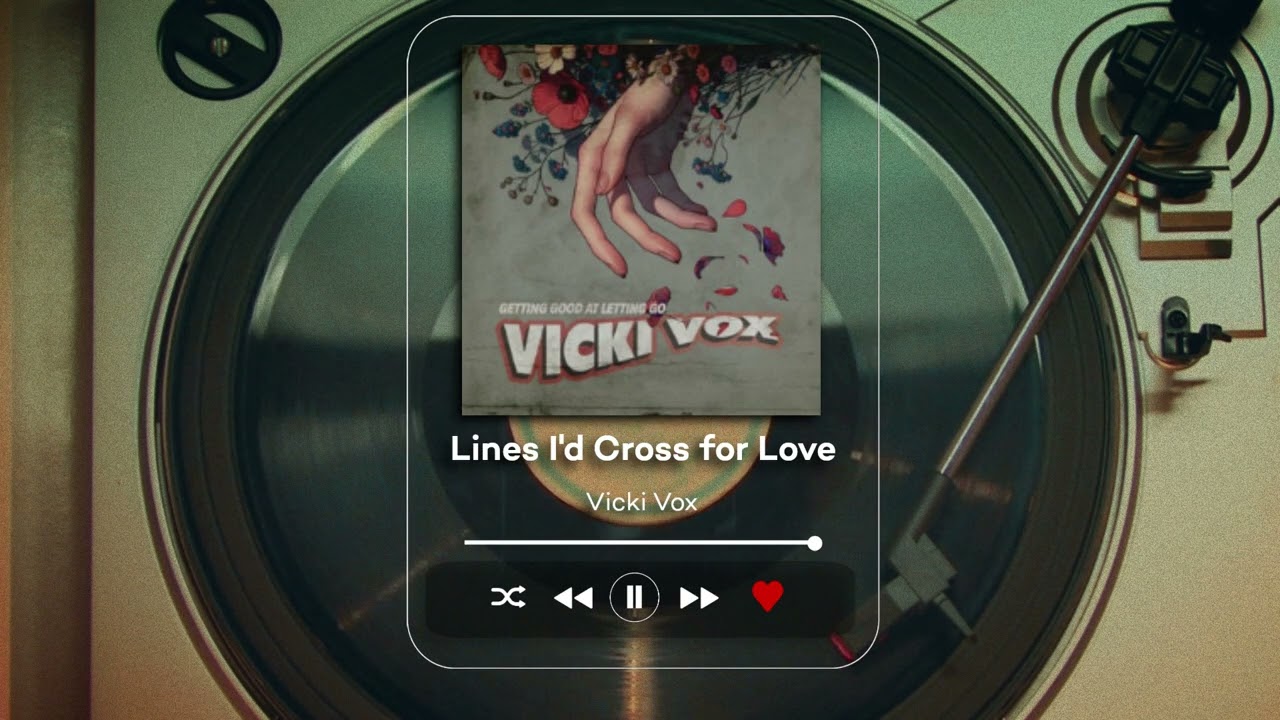 Vicki Vox - Lines I'd Cross for Love