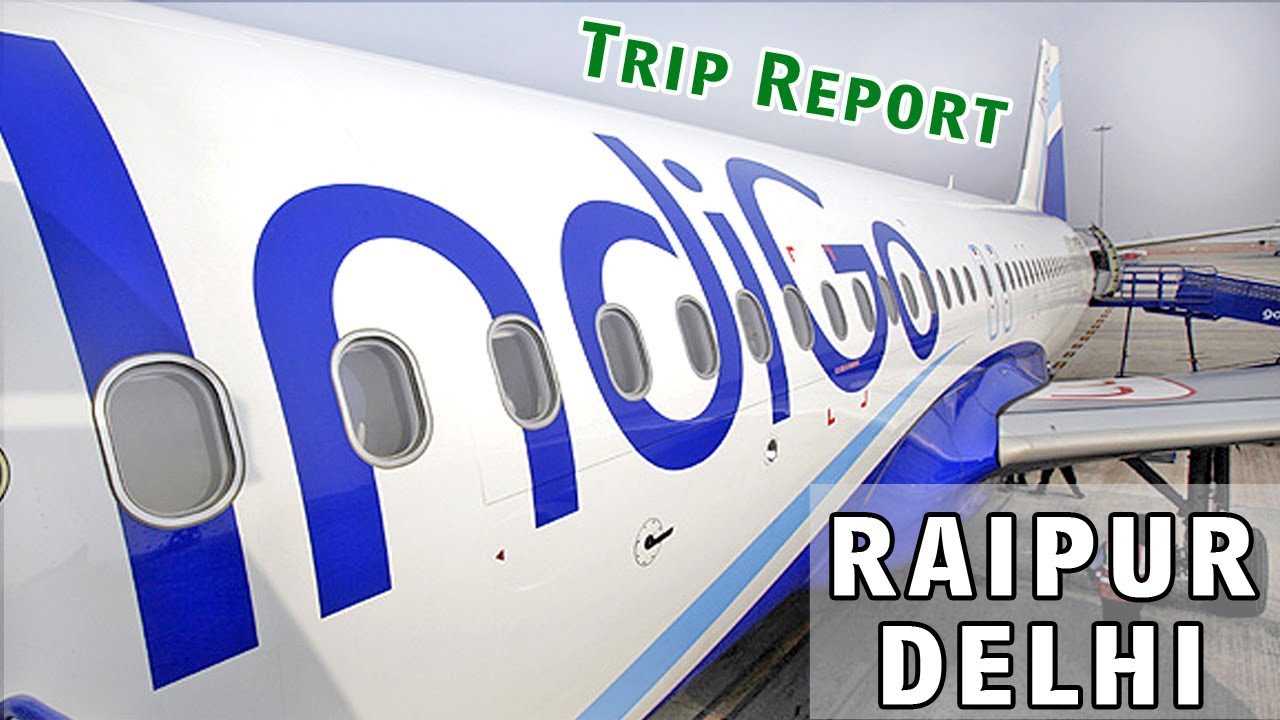 TRIPREPORT | ECONOMY CLASS | Raipur - Delhi | रायपुर से दिल्ली हवाई यात्रा