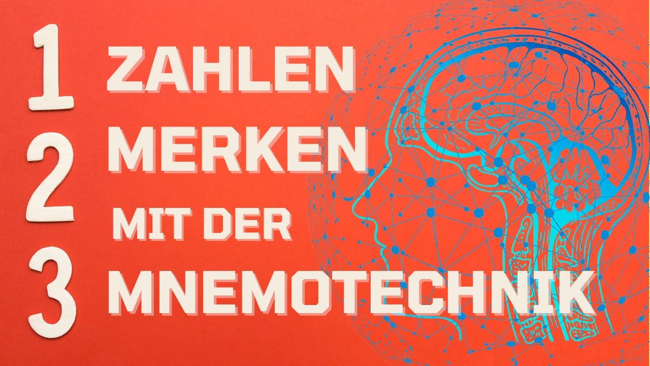 Zahlen besser merken mit der Mnemotechnik