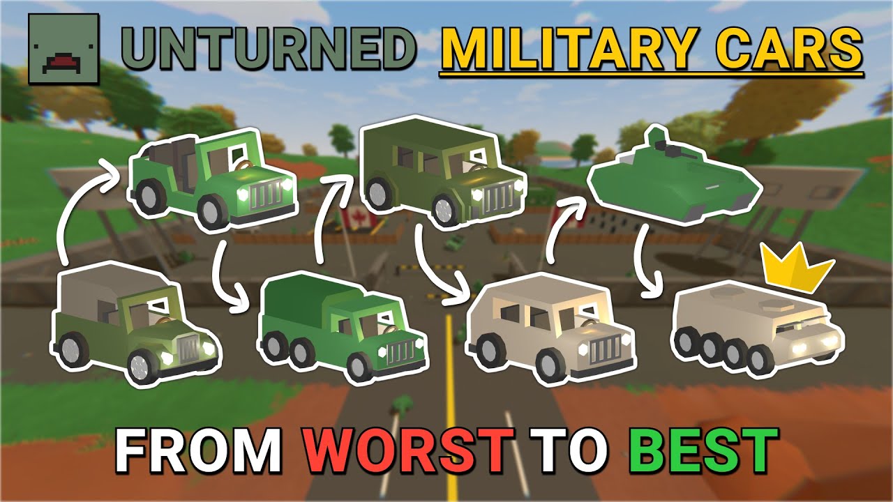 All Unturned Military Cars (Worst to Best)