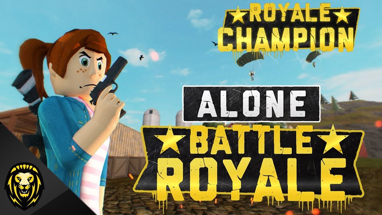 *NEW* ROBLOX BATTLE ROYALE (Alone: Battle Royale)