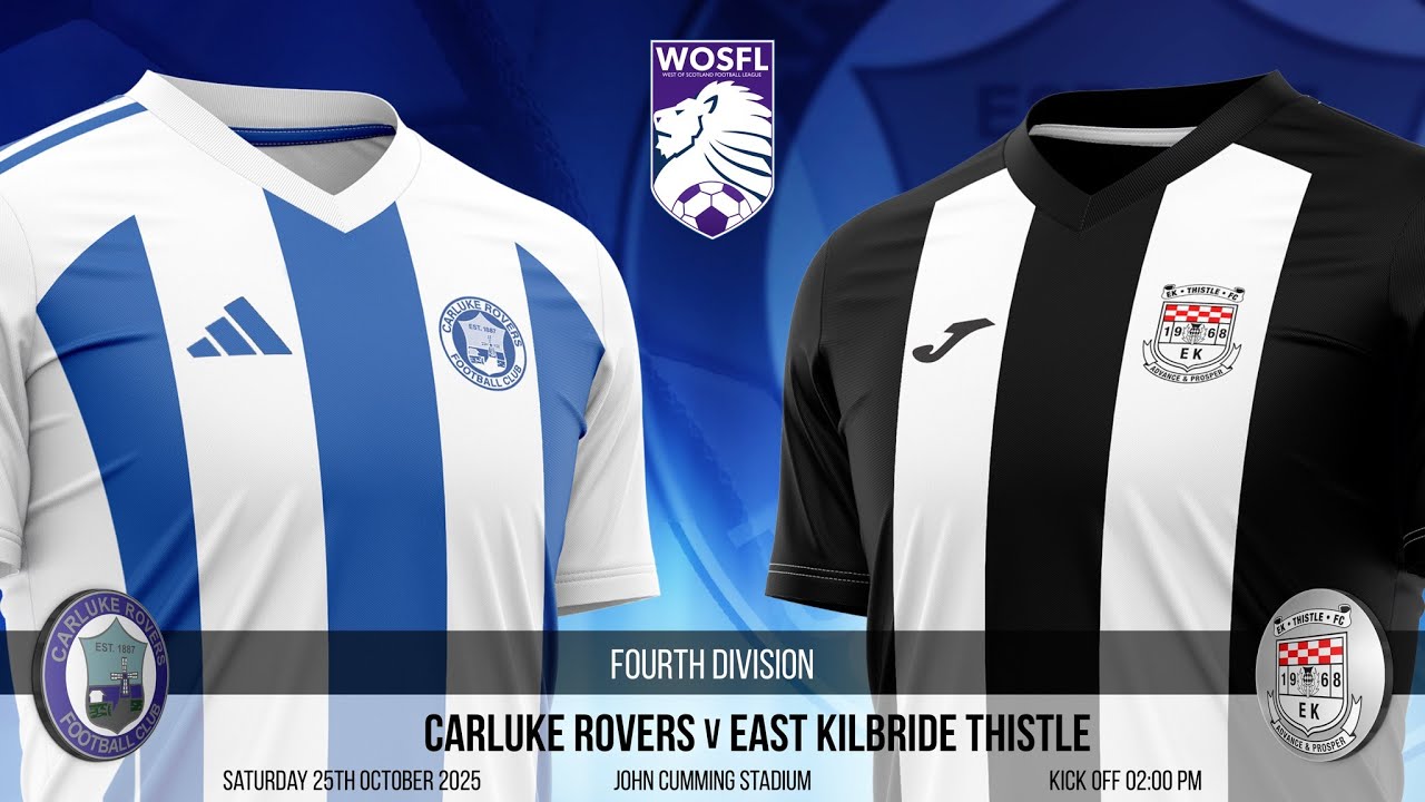Carluke Rovers v East Kilbride Thistle - WOSFL Fourth Division - 25th October 2025
