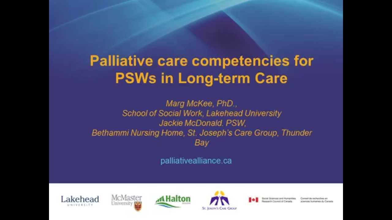 Post-Event Workshop #4 - PSW Competencies in Palliative Care