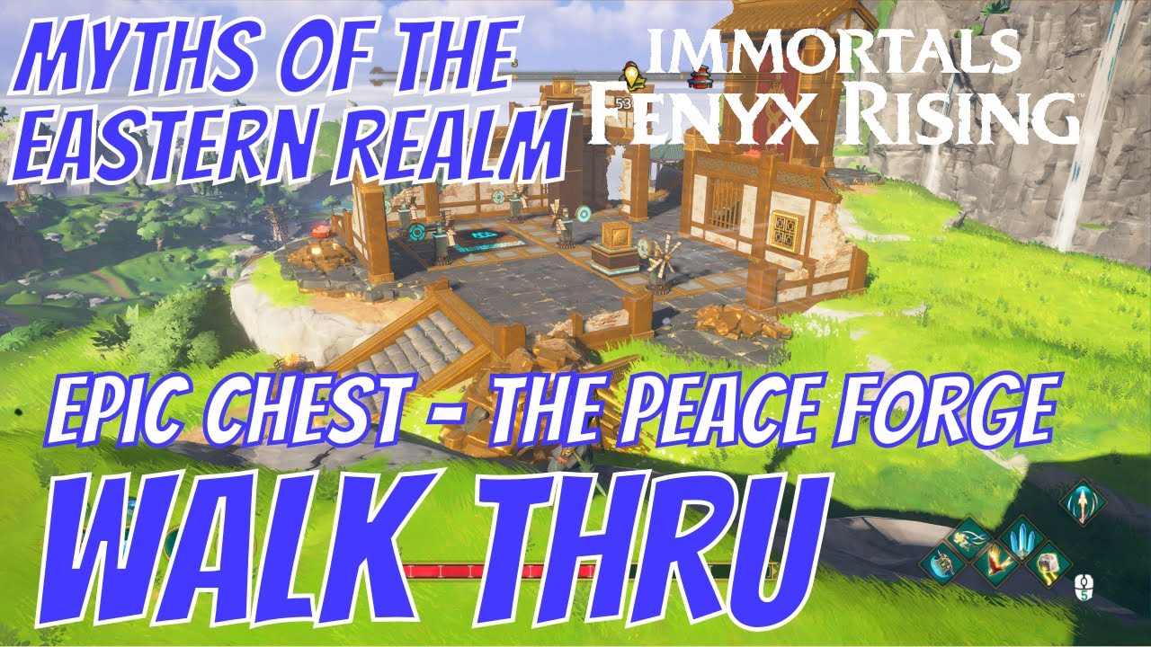 Immortals Fenyx Rising | Epic Chest | The Peace Forge | Myth of the Eastern Realm