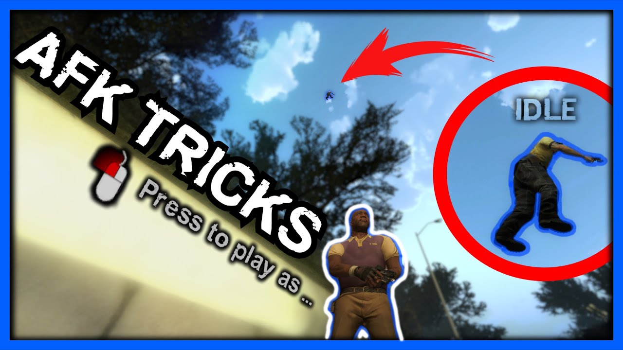 AFK TRICKS ► Left 4 Dead 2