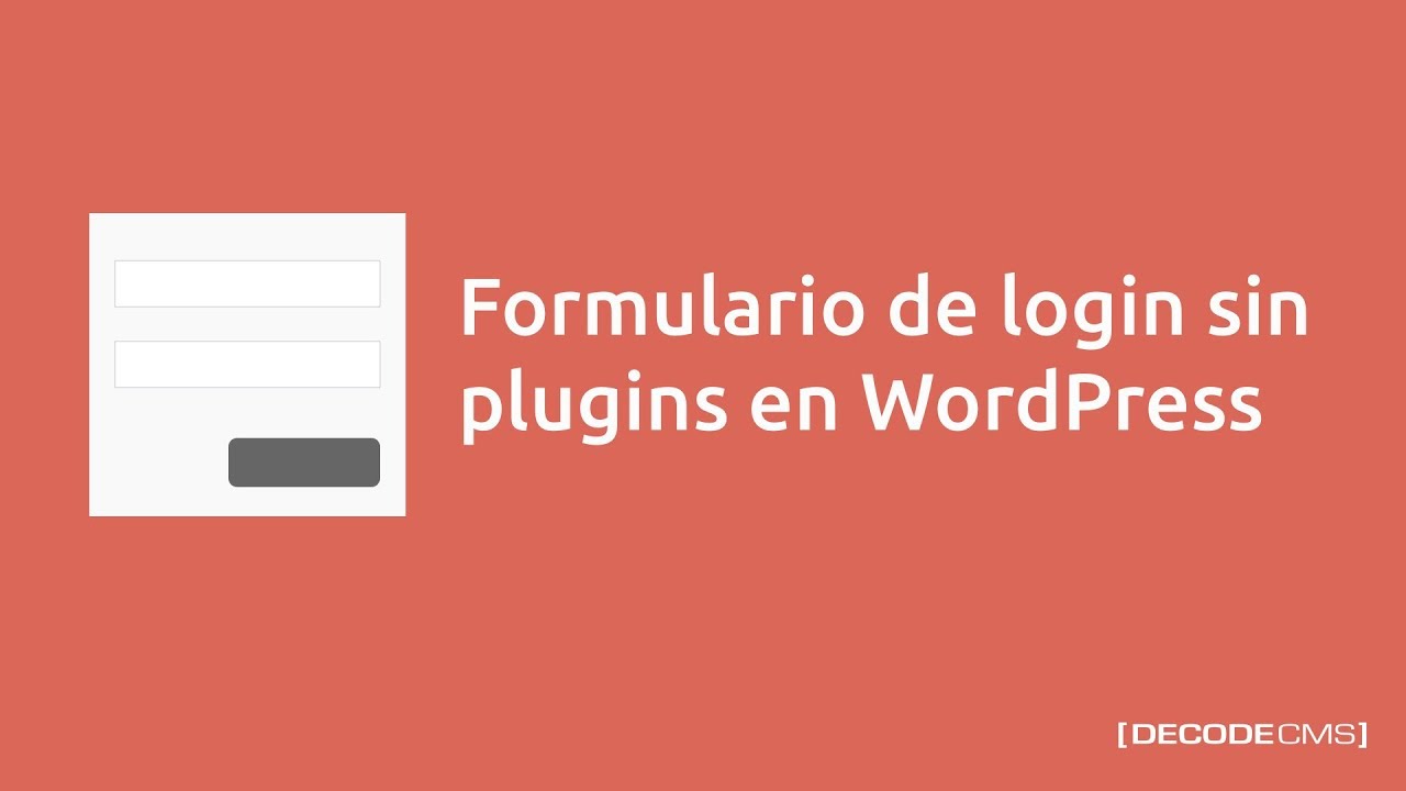 Formulario de login sin plugins en WordPress