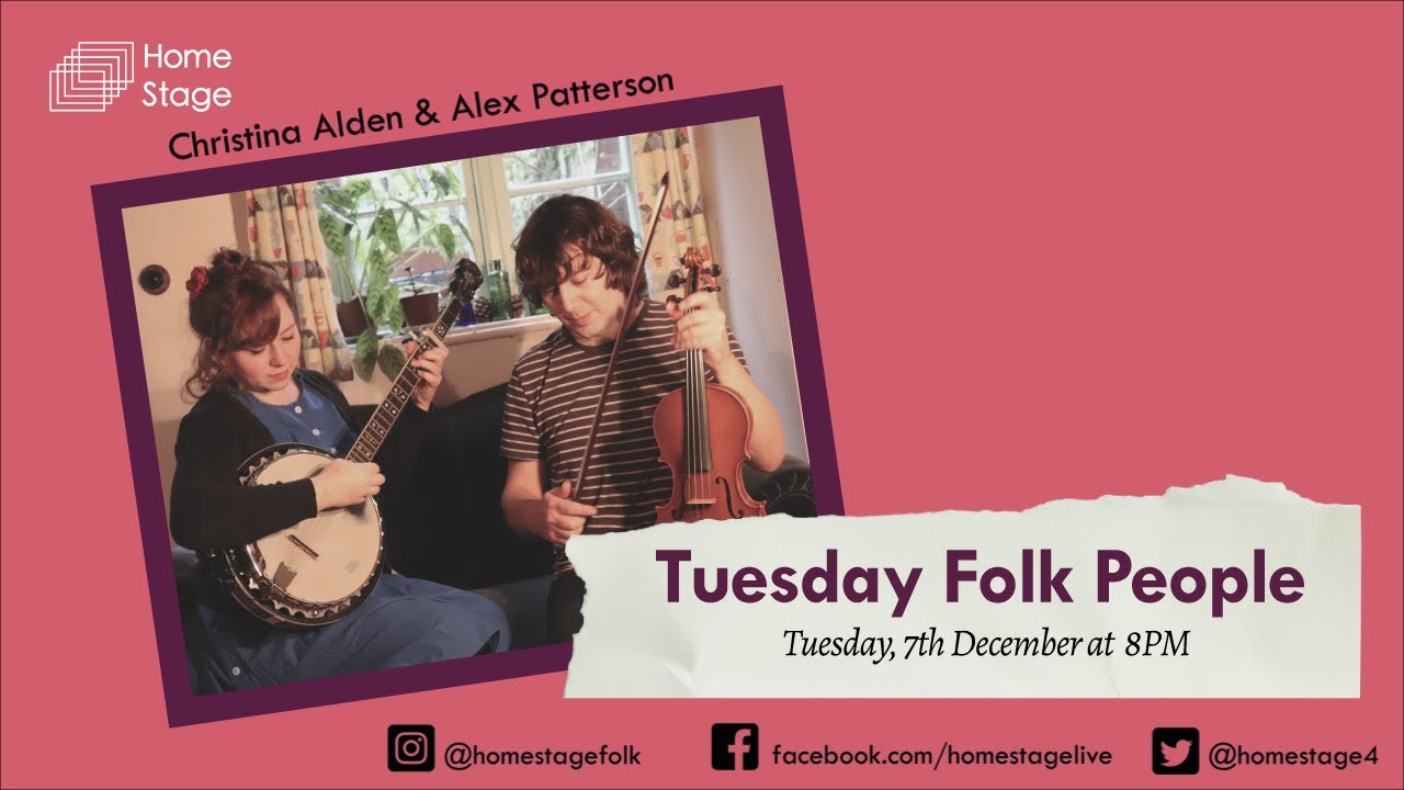 Tuesday Folk People : Christina Alden and Alex Patterson