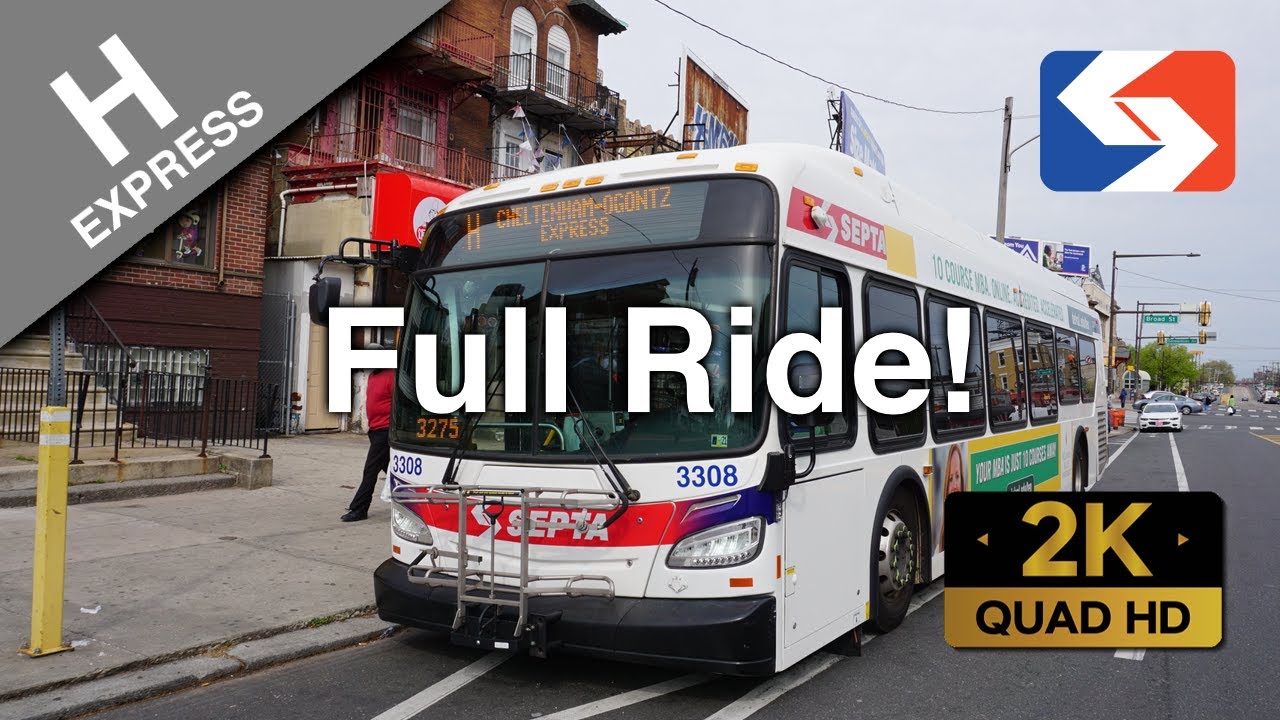 SEPTA Route H Express to Cheltenham-Ogontz  FULL RIDE - New Flyer XDE40