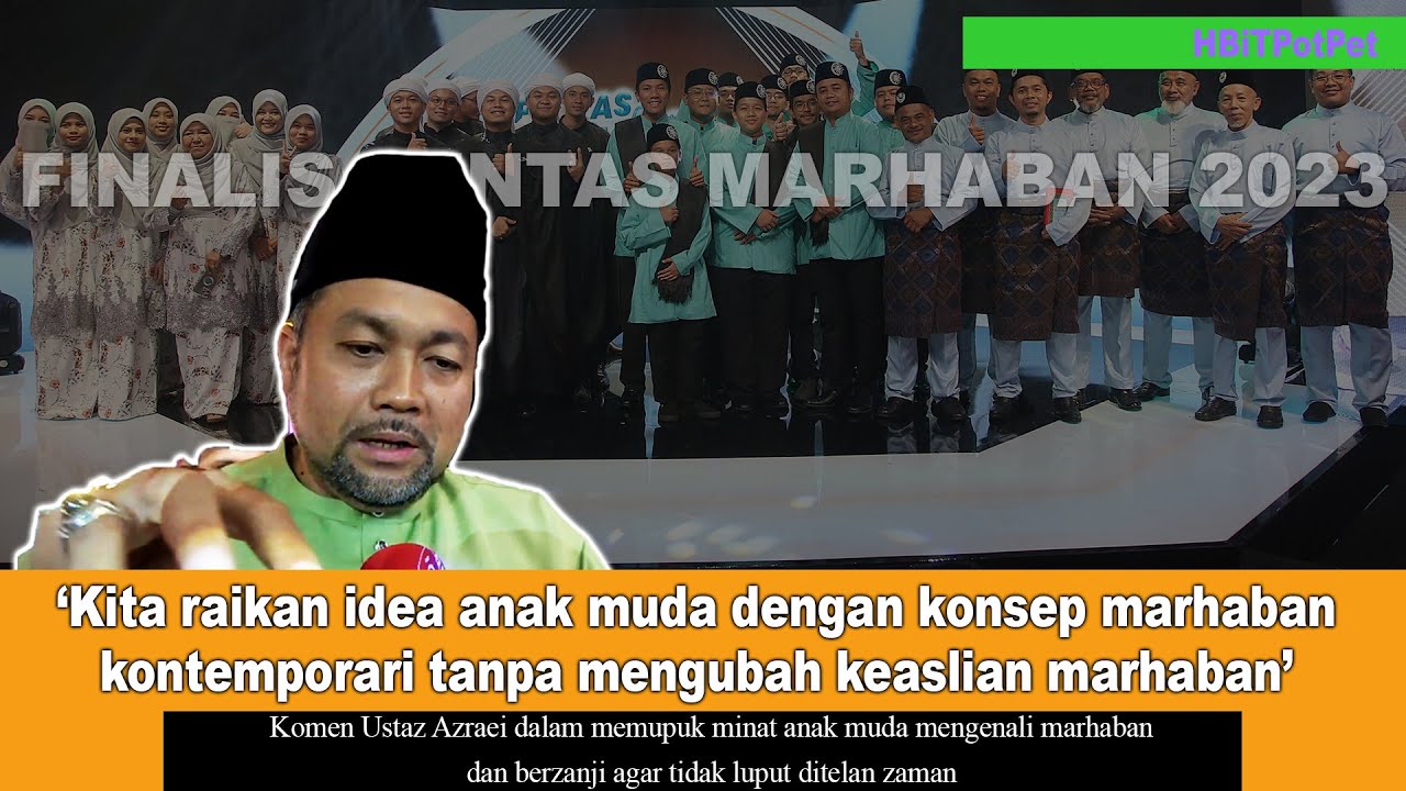 PENTAS MARHABAN : DUA KUMPULAN 'WILDCARD' LOLOS KE PERINGKAT AKHIR, ANGGOTA AL-MUHTADIN KEMALANGAN!