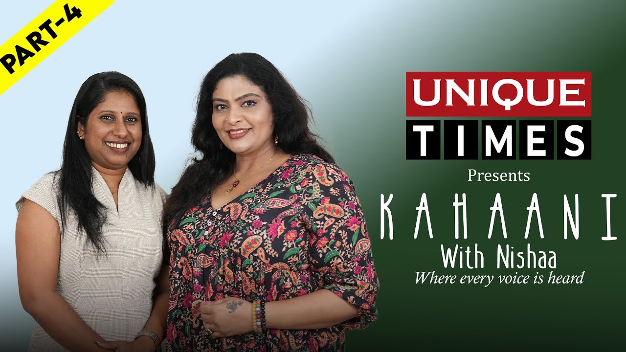 Kahaaani with Nishaa | Chat with Jayasree Madhu, Founder & MD of Aamodini Insights Pvt. Ltd. PART-4