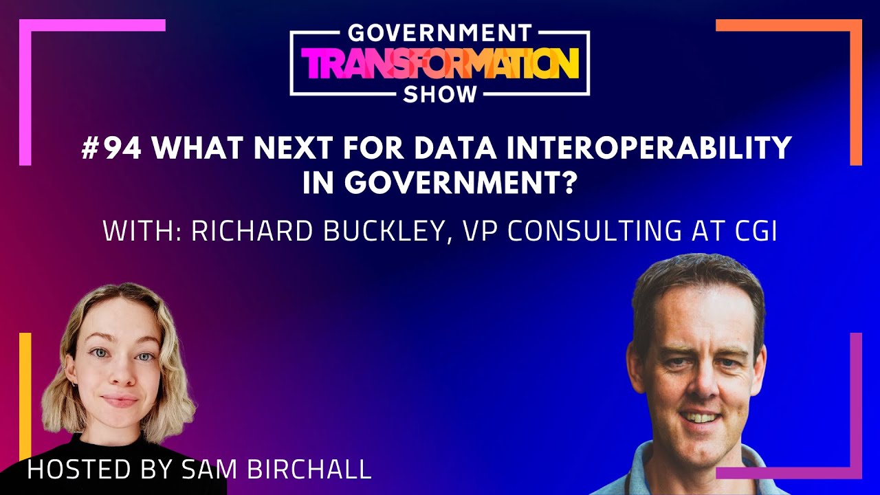 #94: What next for Data Interoperability in Government?