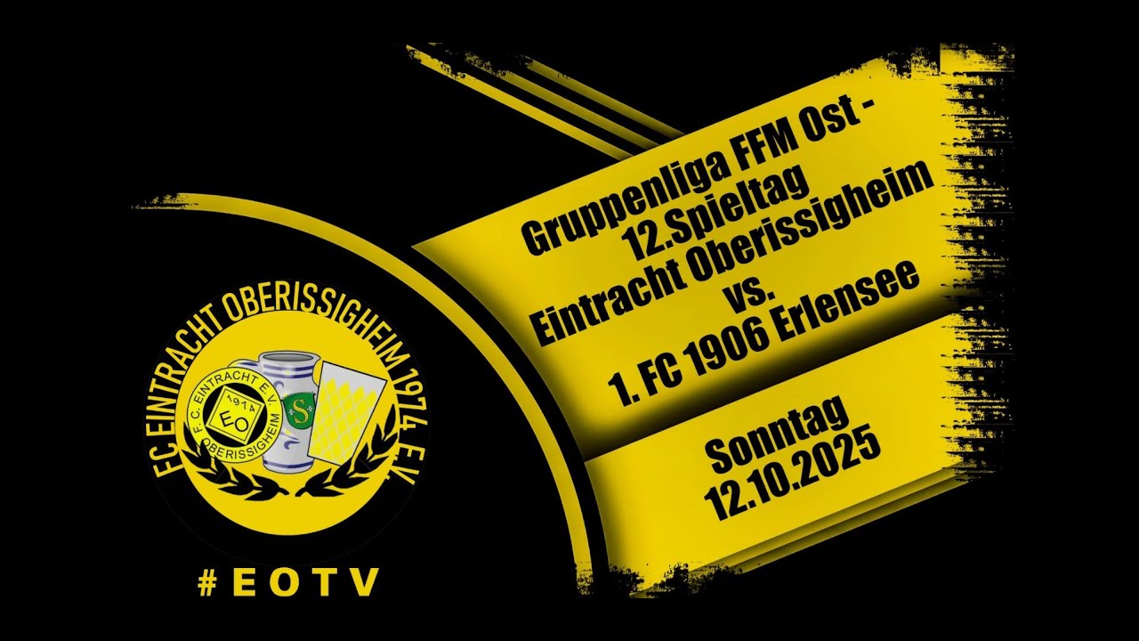 #EOTV Eintracht Oberissigheim - 1. FC 1906 Erlensee | Highlights Gruppenliga FFM Ost | Spieltag 12