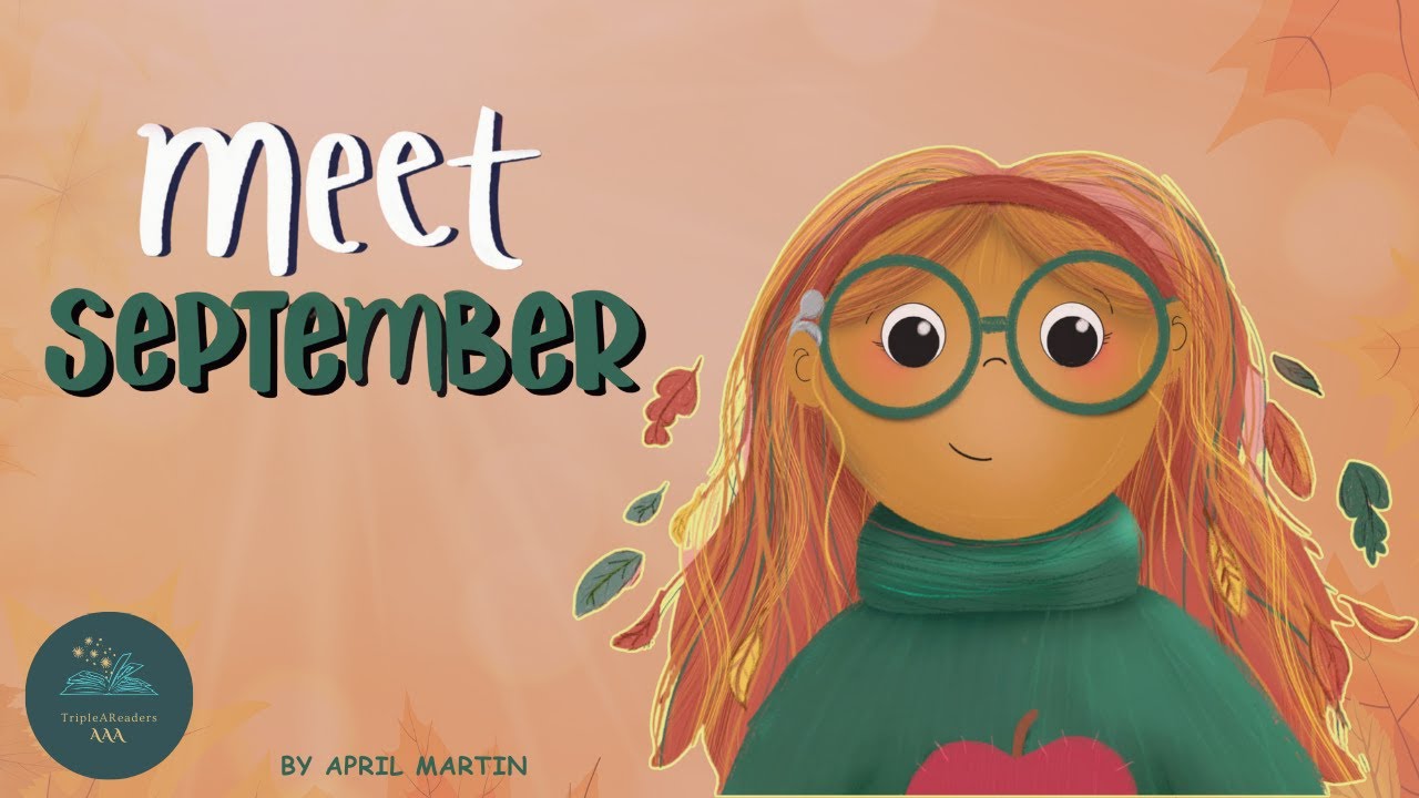 📚 Kids Read-Aloud Book 📚 Meet September by April Martin