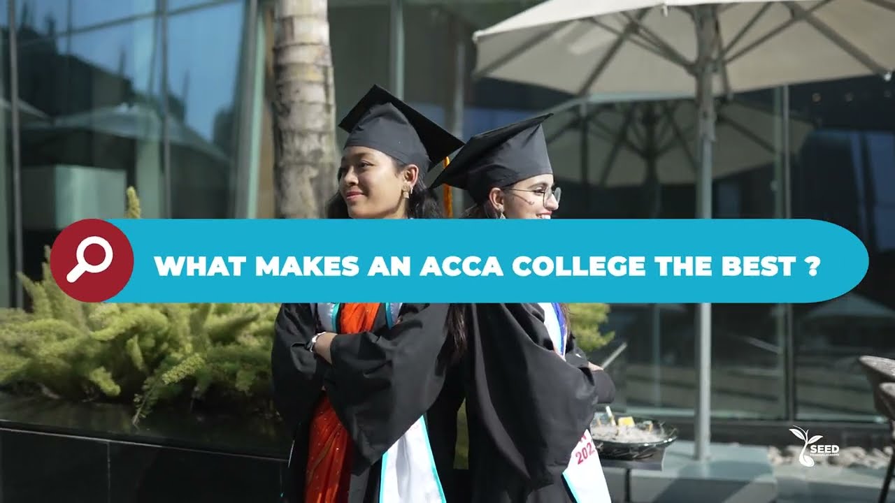 What Makes an ACCA college the Best ? Seed Financial Academy || Platinum Approved ACCA College
