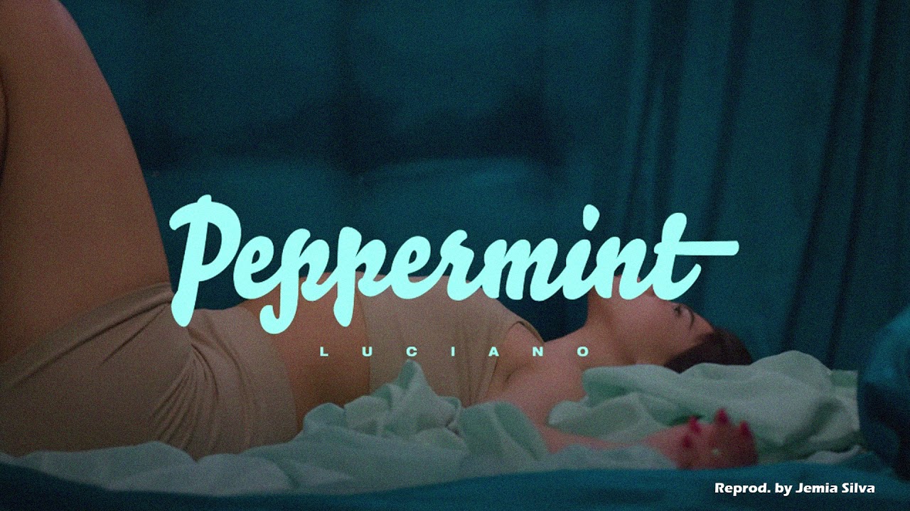 LUCIANO - PEPPERMINT Instrumental (Reprod. by Jemia Silva)