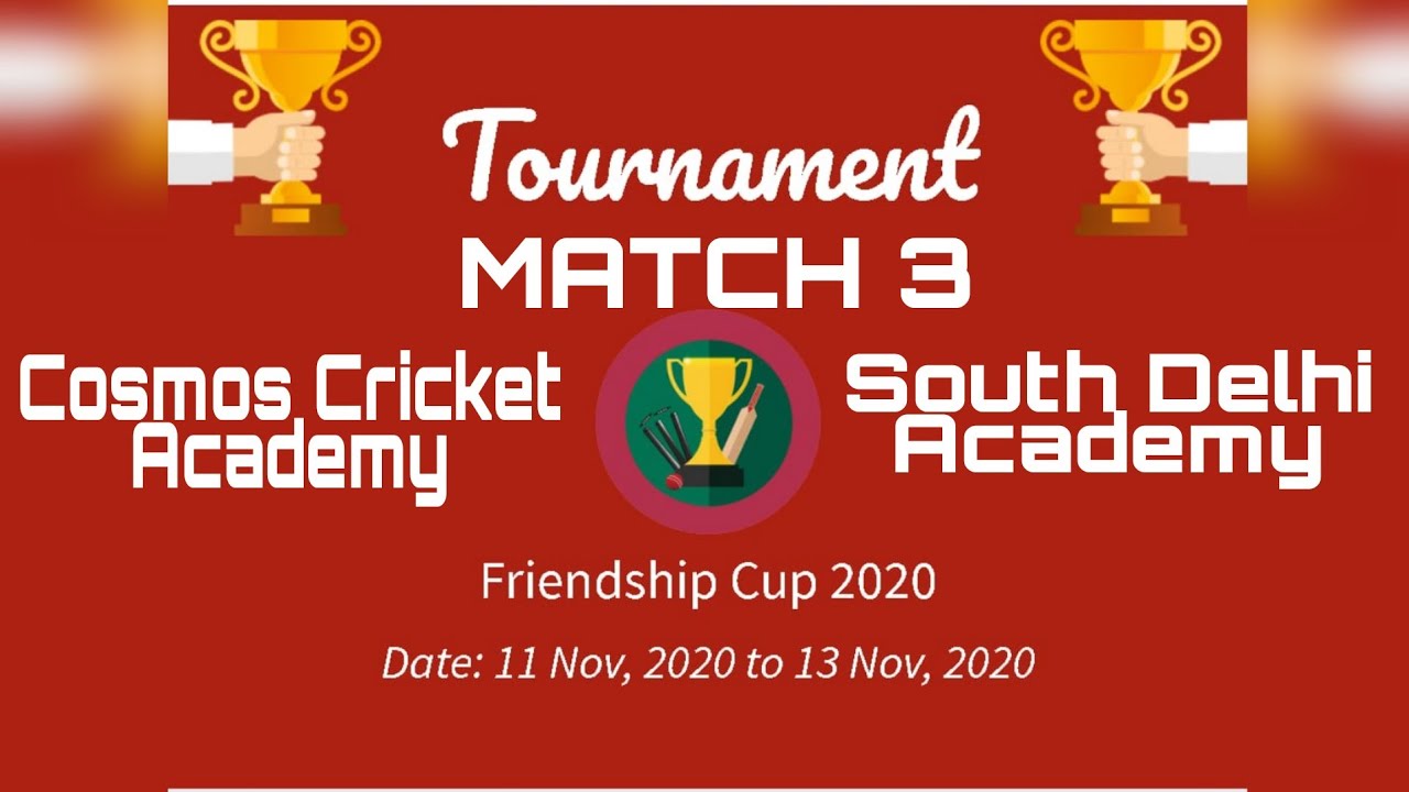Cosmos Cricket Academy v/s South Delhi Academy, Delhi (Friendship Cup-2020) (Match-3) 2nd Inning