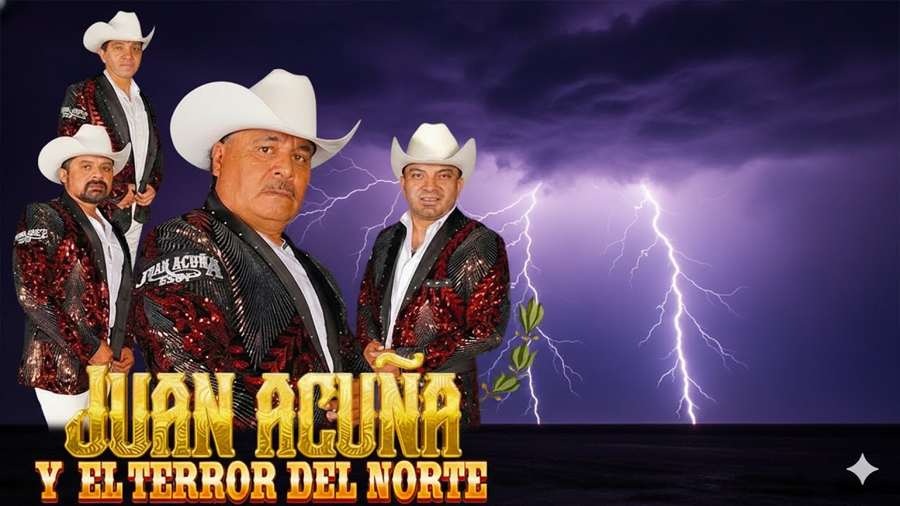 Juan Acuña y El Terror del Norte | Las 20 Mejores Canciones Puros Corridos Viejitos 2026