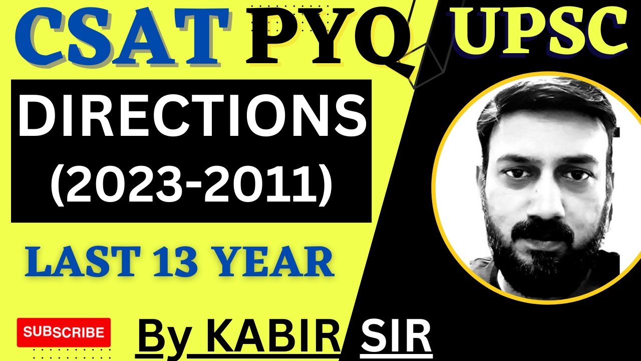 CSAT Direction, PYQ Topic wise, UPSC IAS Prelims Solved paper, Complete Video