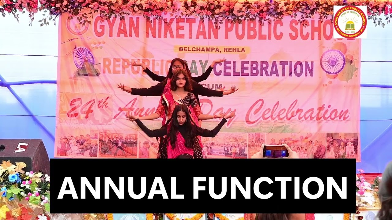 Dance By Minakshi & Group || Annual Function || Gyan Niketan Public School,Belchampa,Rehla