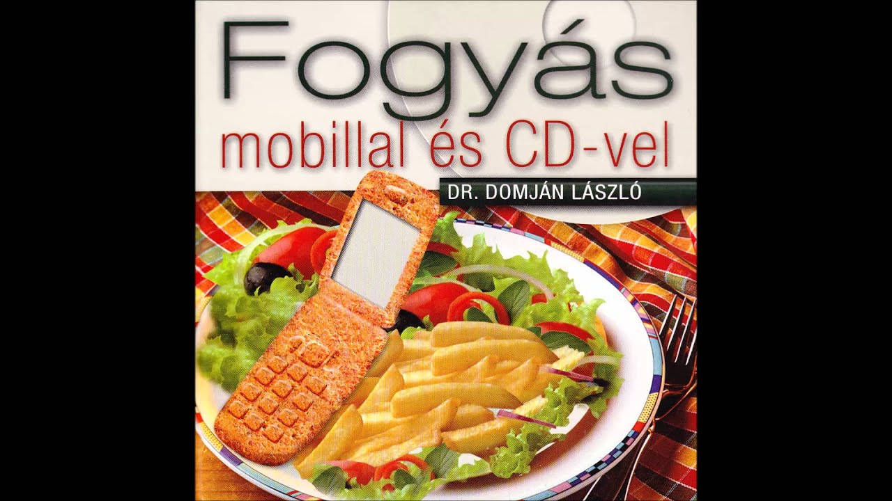 Fogyás mobillal és CD-vel – 02/03 – Fogyás mobillal és CD-vel B