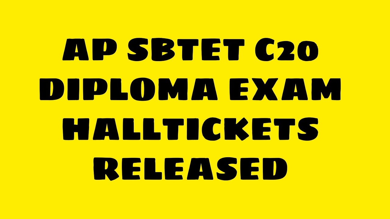 AP SBTET DIPLOMA C20 EXAMS HALLTICKETS RELEASED