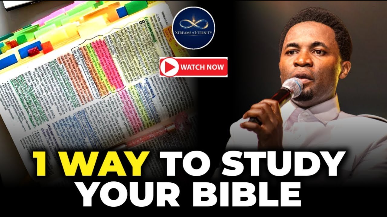 1 Way To STUDY Your Bible || APOSTLE MICHAEL OROKPO