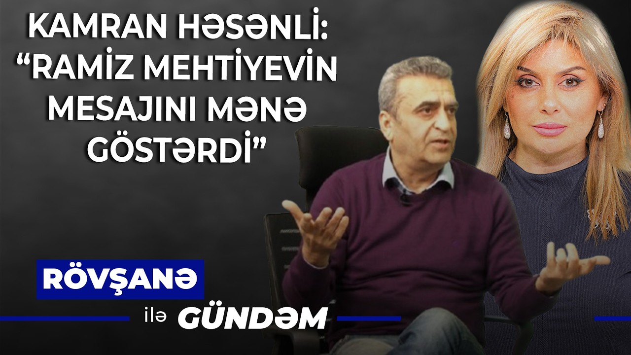 Torbamı ƏLİ KƏRİMLİ TİKDİ... | Kamran Həsənlini Xalq Cəbhəsi Və Televiziyadan Kim uzaqlaşdırdı?