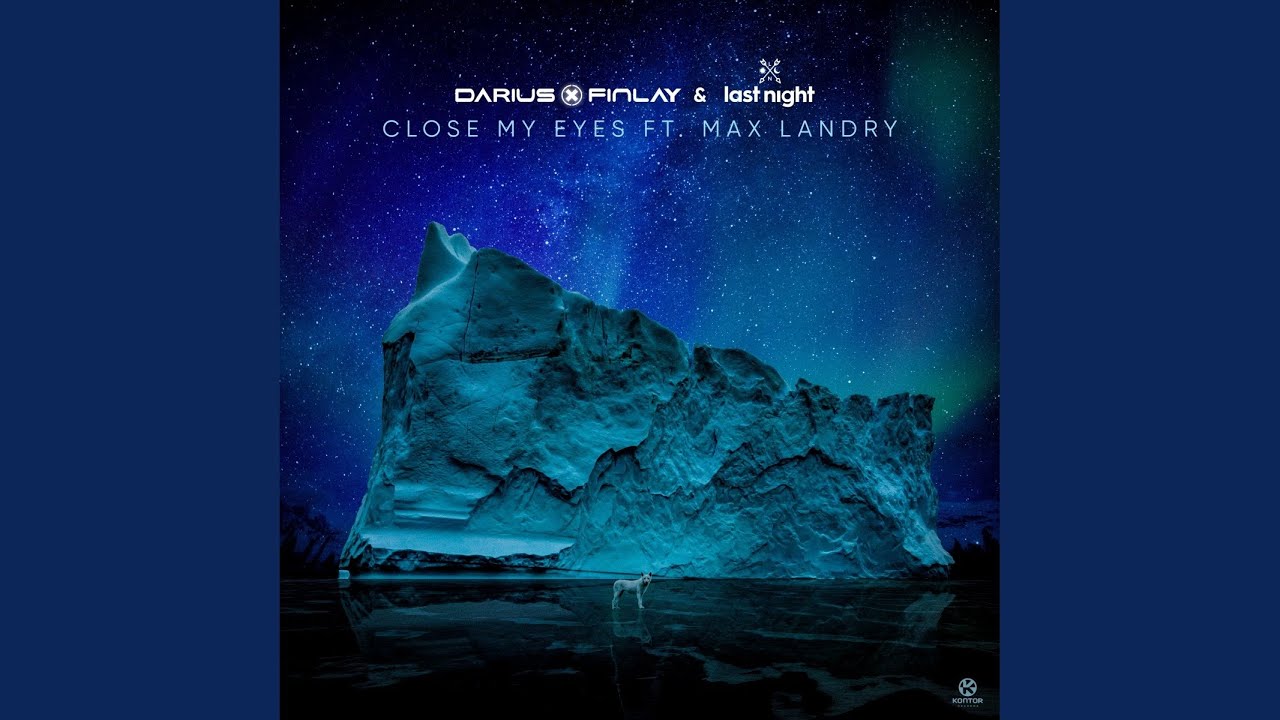 Close My Eyes