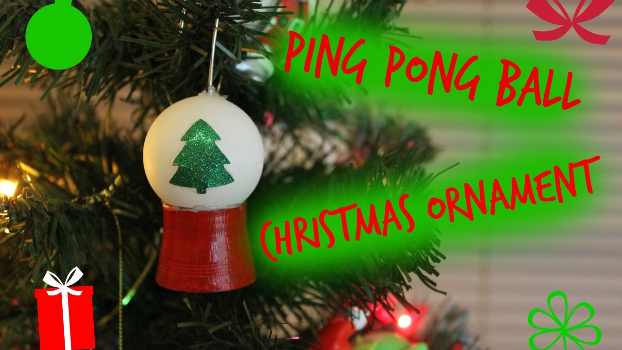 How To Make A Ping Pong Ball Snow Globe Ornament