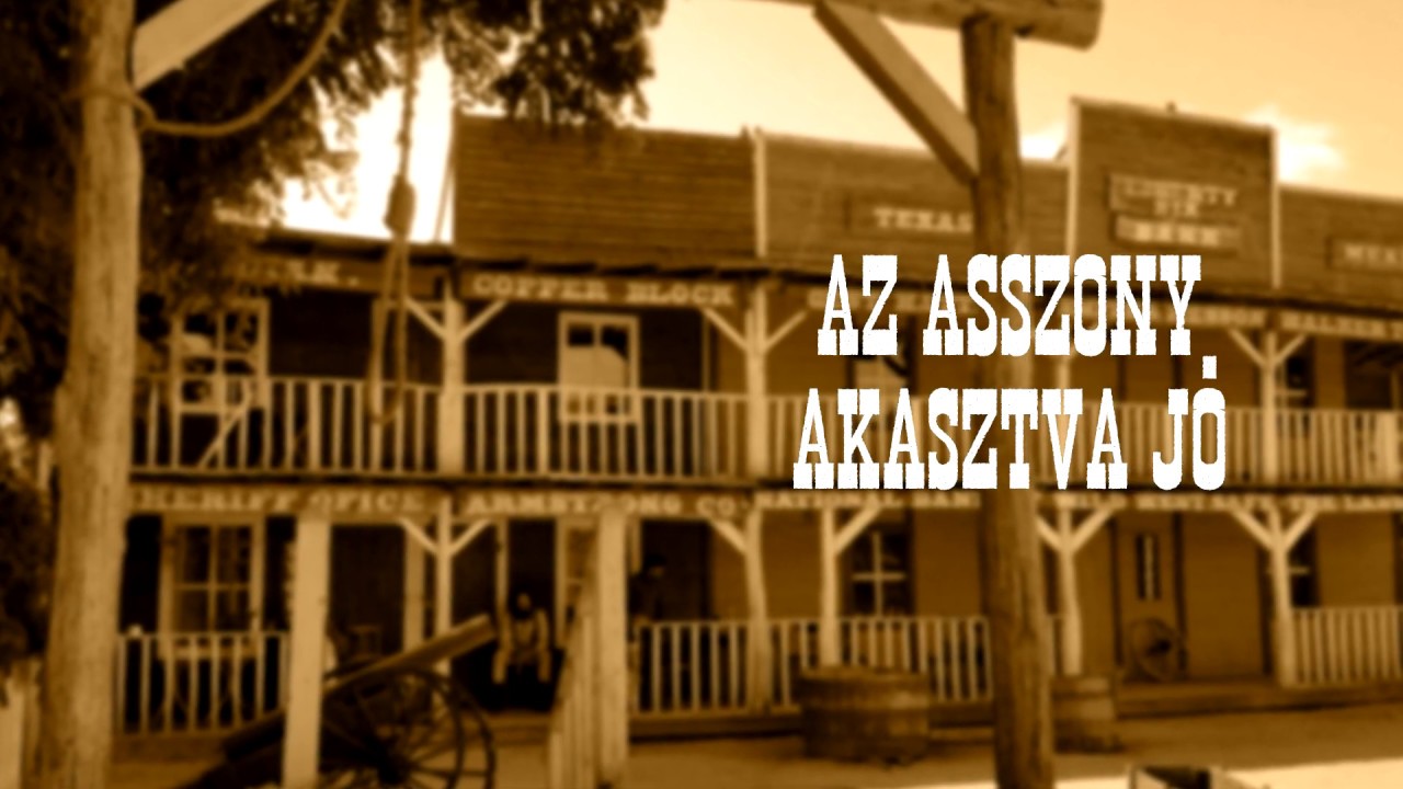 Henryx Western City   Az asszony akasztva jó