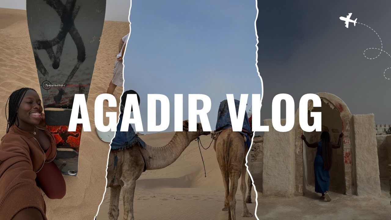 Agadir Vlog