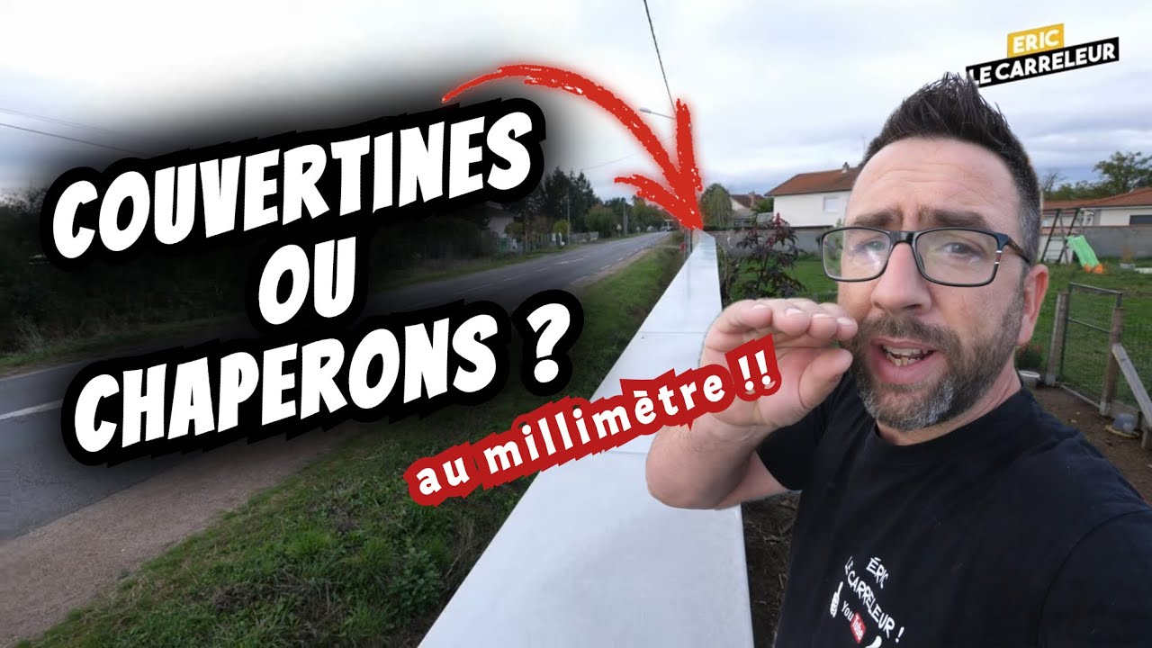 Comment poser des COUVERTINES ou CHAPERONS sur des Murs de clôture ?