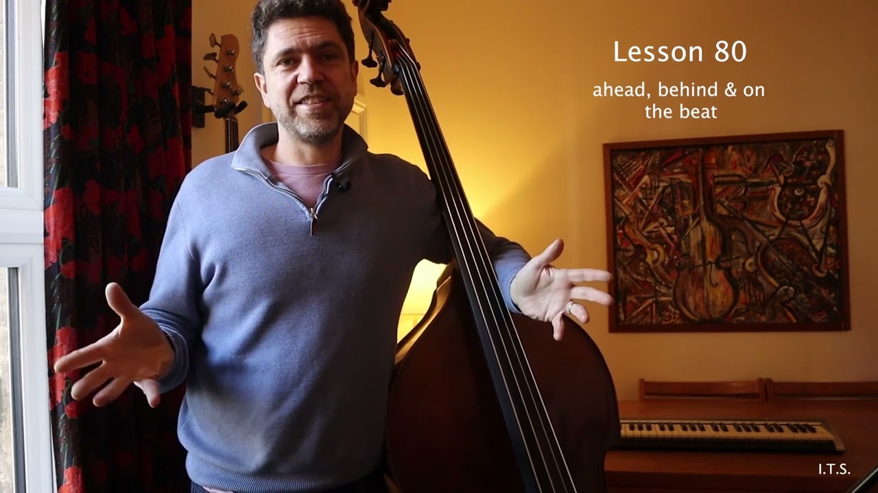 Playing the bass ahead, behind or on the beat