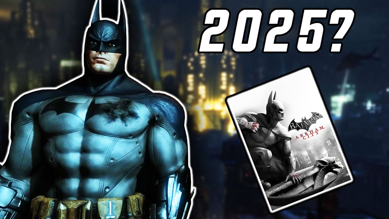 Is Batman Arkham City Still Good In 2025 ?