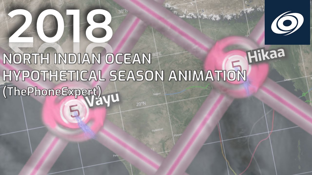 2018 North Indian Ocean Hypothetical Cyclone Season (ThePhoneExpert)