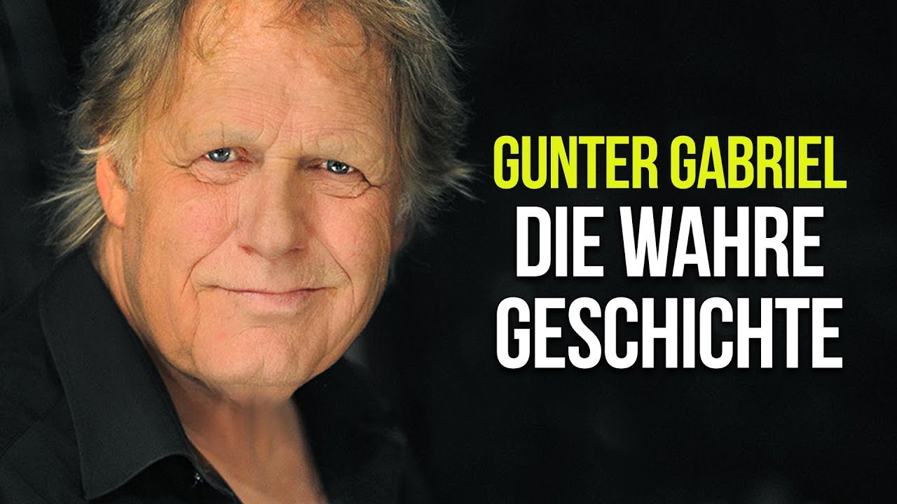 Gunter Gabriel: Wer war er wirklich? Die wahre Geschichte