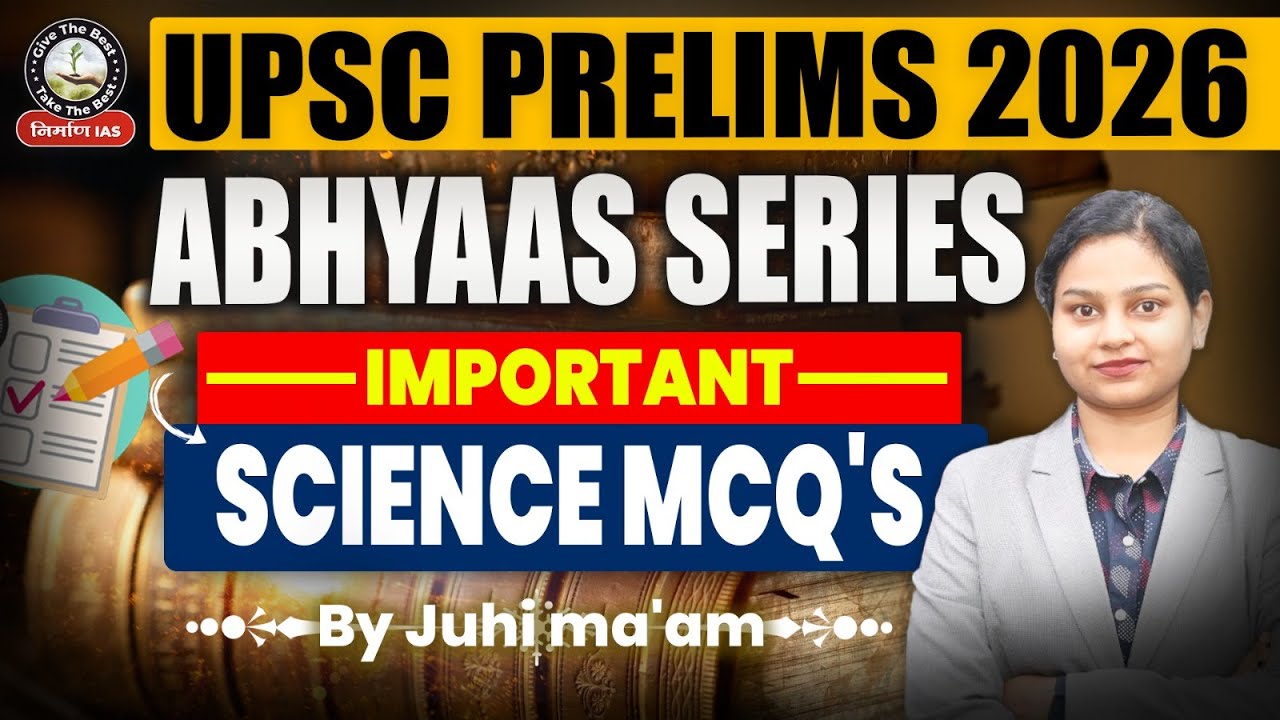 NCERT Science Important MCQs for UPSC 2026 | Prelims Practice Questions Day -12