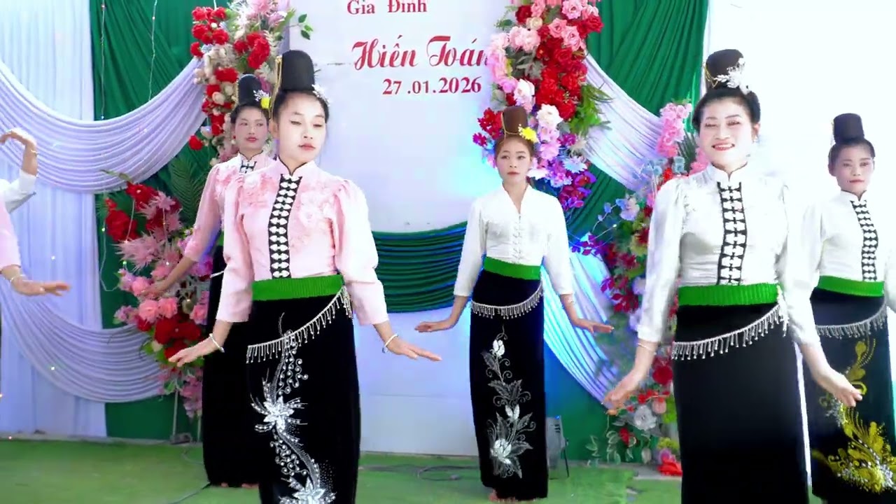 Tổng Hợp các bài múa tại lễ mừng tân gia đại cát [ HIÊN TOÁN ] tại bản nà há nậm lầu