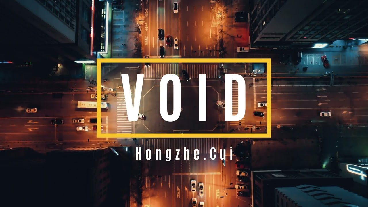 Void - Hongzhe_Cui